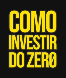 Como Investir do Zero Método Como Investir do Zero® - Online