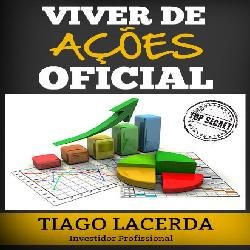 VIVER DE AÇÕES - TIAGO LACERDA Curso.blog.br