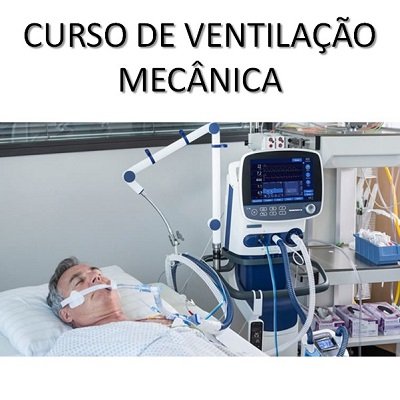 Curso livre COMPLETO de Ventilação Mecânica Curso.blog.br