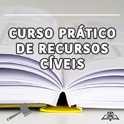 Curso de Recursos Cíveis