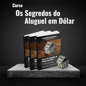 Como Investir em Imóveis no Exterior Carlos Schroer