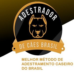 Adestrador de Cães Brasil O Melhor Treinamento Caseiro para Cães Adultos e Filhotes!!!