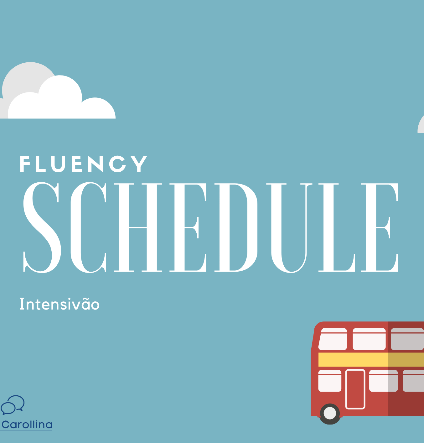 Intensivão Fluency Schedule (Cronograma de inglês)