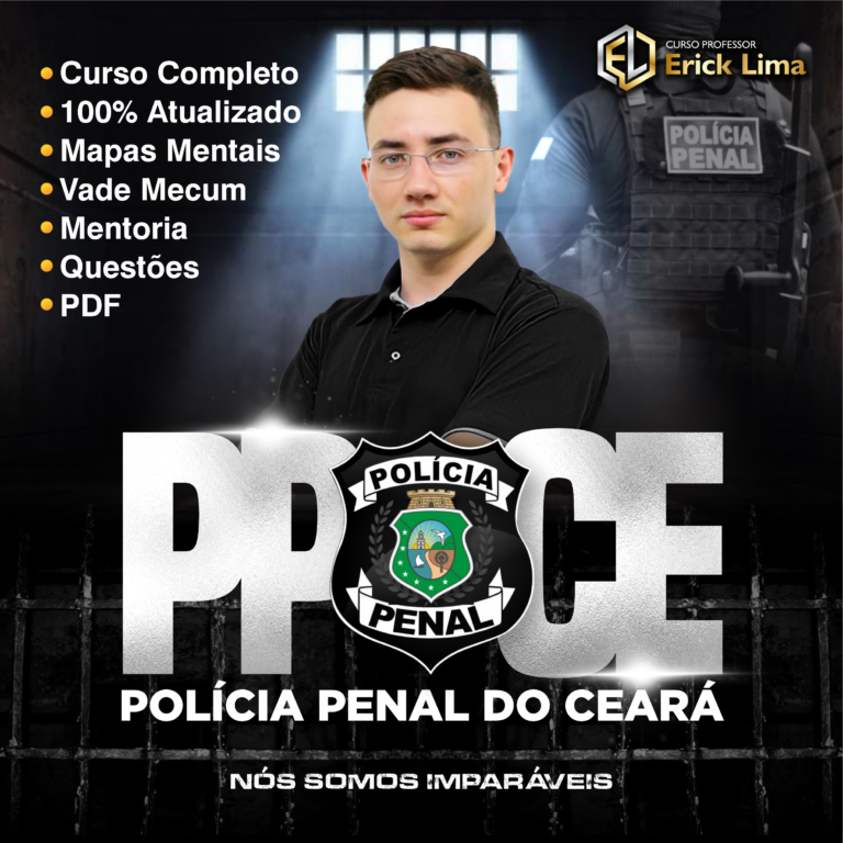 Curso Professor Erick Lima - Imersão Polícia Penal CE (PPCE)