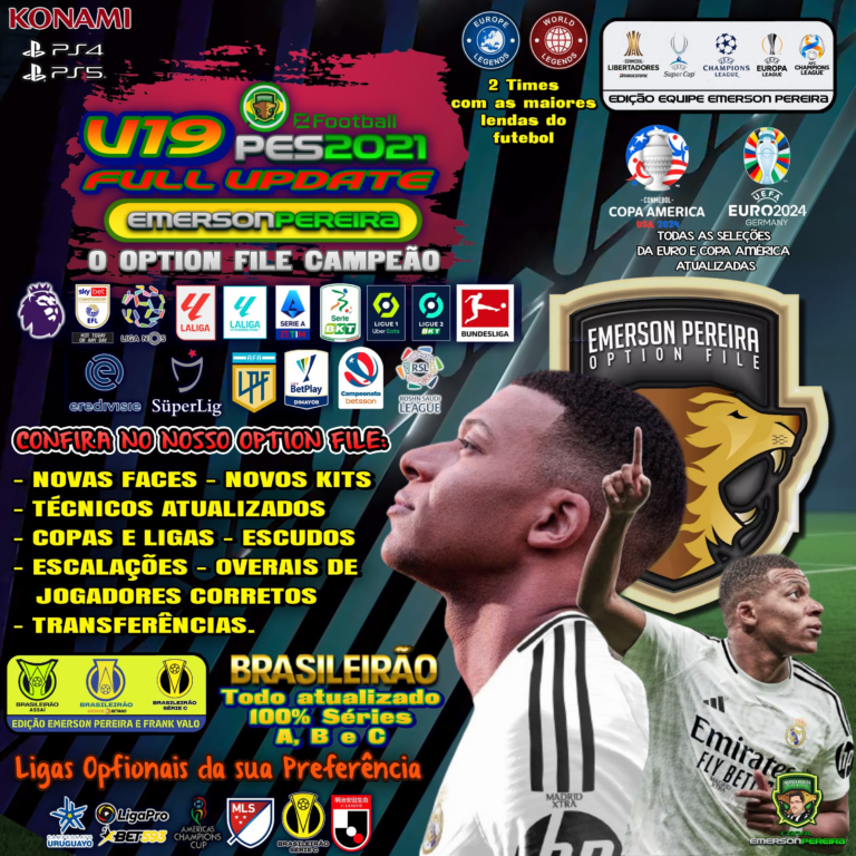 [PS4 / PS5 / PC] Option File Full V19 – Equipe Emerson Pereira & Frank Valo – LIGAS ATUALIZADAS