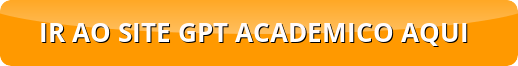 Curso GPT Acadêmico: Explorando a Metodologia Científica Baseada em Inteligência Artificial 3 Curso GPT Acadêmico: Explorando a Metodologia Científica Baseada em Inteligência Artificial Curso.blog.br
