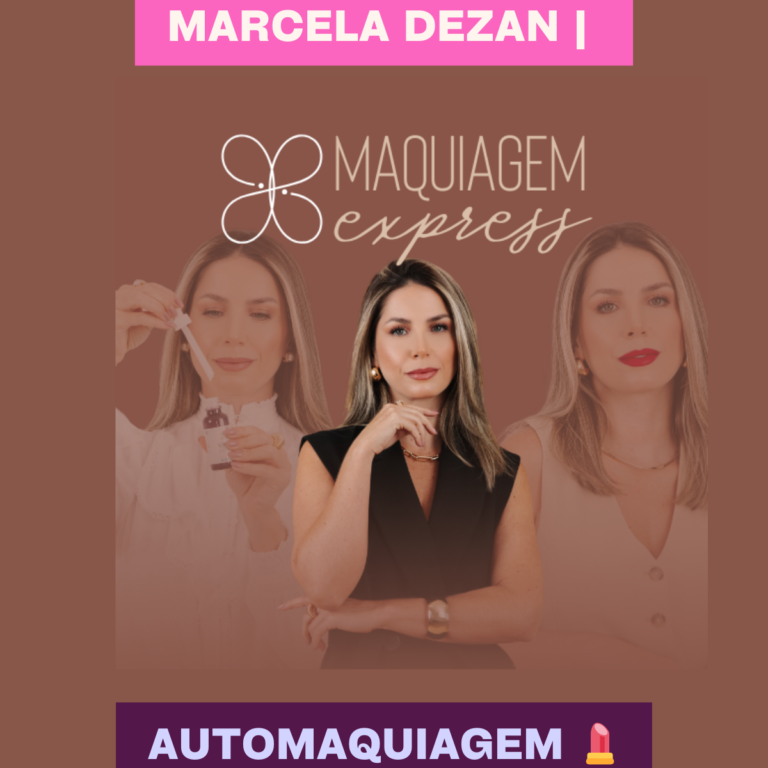 Marcela Dezan | MAQUIAGEM EXPRESS 💄: Sua maquiagem mais bonita e natural!