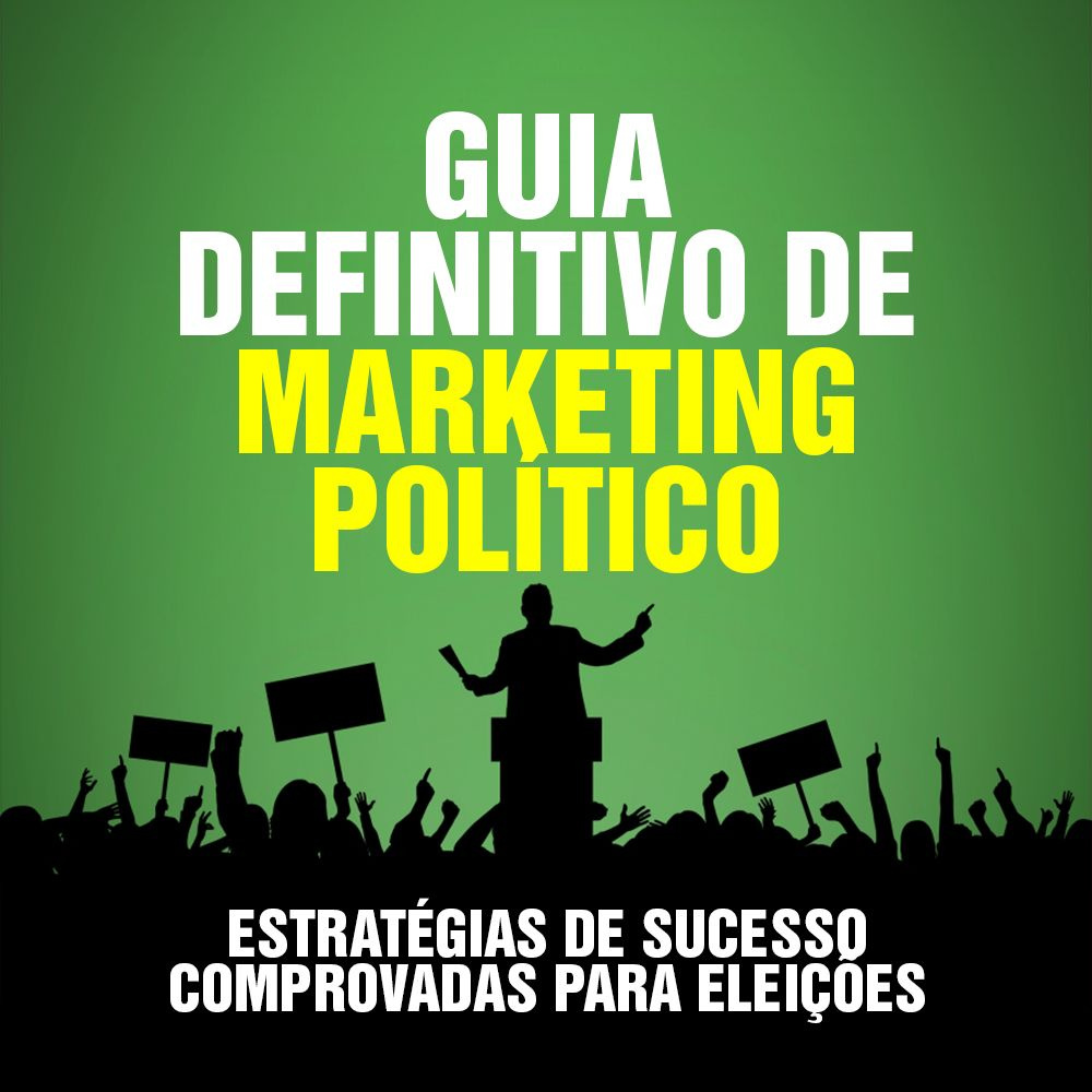 Guia Definitivo de Marketing Político | Ebook pdf Curso.blog.br