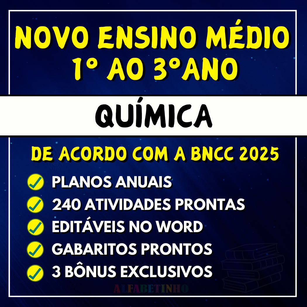 Curso de Planejamentos e Atividades de Química para o Novo Ensino Médio 2025 – ALFABETINHO Curso.blog.br