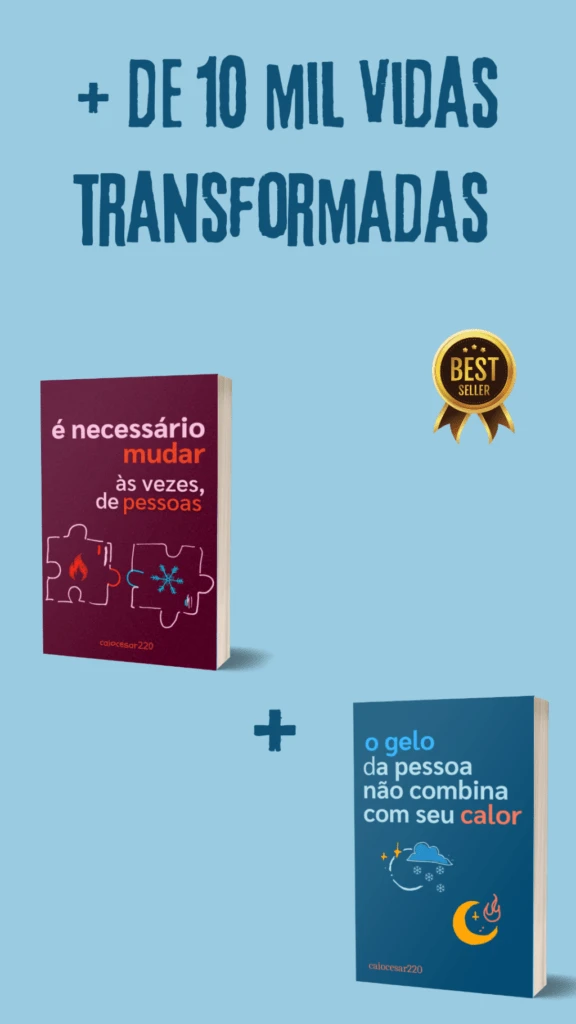 combo de eBooks “O Gelo da Pessoa Não Combina Com Seu Calor” e “É Necessário Mudar, Às Vezes, de Pessoas” 1 combo de eBooks “O Gelo da Pessoa Não Combina Com Seu Calor” e “É Necessário Mudar, Às Vezes, de Pessoas” Curso.blog.br