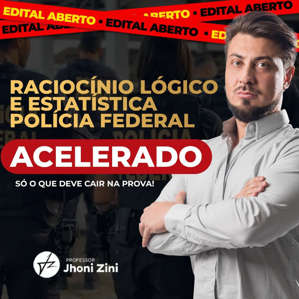 image-99-1024x1024 Raciocínio Lógico e Estatística Polícia Federal - Professor Jhonizini