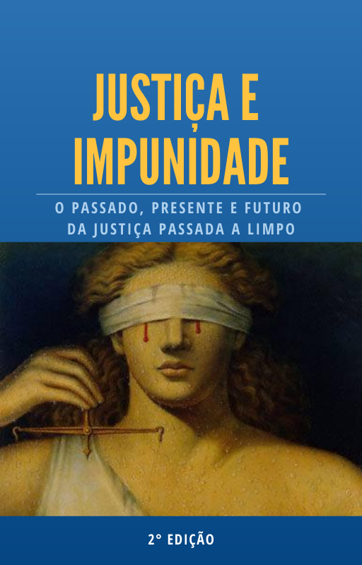Qual o futuro da justiça e da impunidade no Brasil? Curso.blog.br