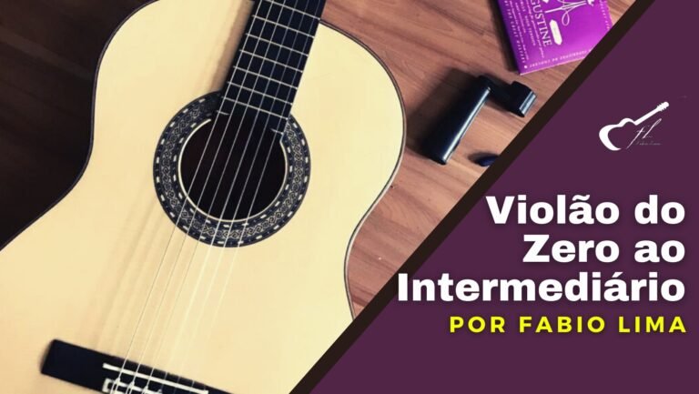 🎸 Como o curso Violão do Zero ao Intermediário com Fabio Lima pode transformar seu aprendizado musical?