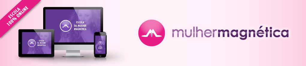 Escola Mulher Magnética e Vanessa de Oliveira: Como Atrair o Homem dos Seus Sonhos 3 Escola Mulher Magnética e Vanessa de Oliveira: Como Atrair o Homem dos Seus Sonhos Curso.blog.br