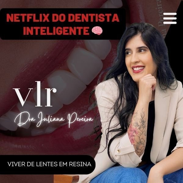Viver de Lentes em Resina com Juliana da Silva Pereira: O curso que transforma sua carreira odontológica Curso.blog.br