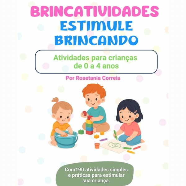 Brincatividades Vale a Pena Comprar em 2026? Descubra o Custo-Benefício do E-book de 190 Atividades!