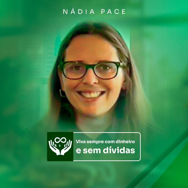 Review Completo do Curso Viva Sempre com Dinheiro: Vale a Pena Comprar a Mentoria de Nádia Pace em 2025?