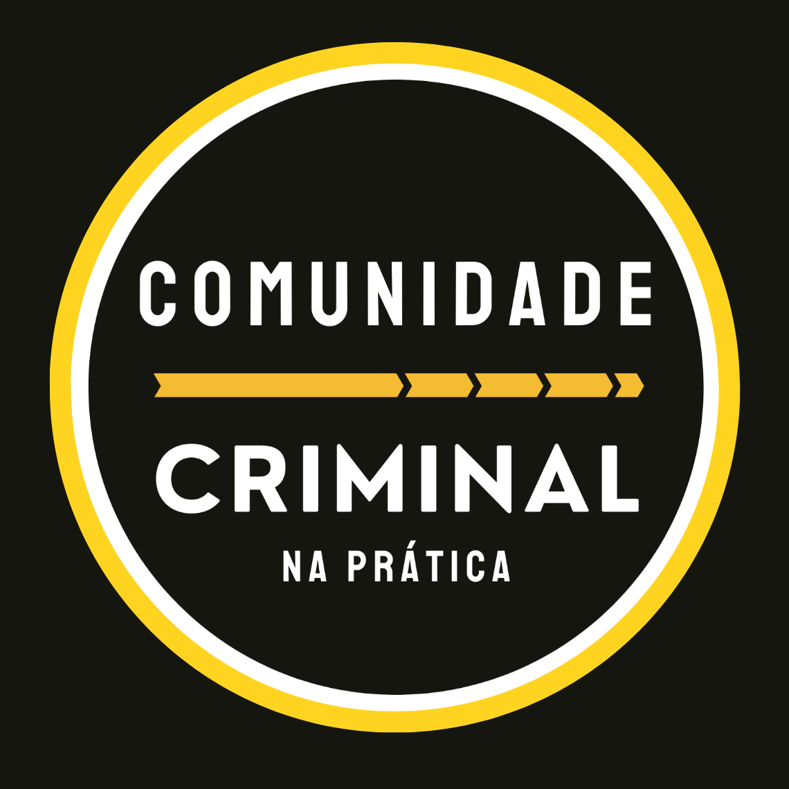 comunidade criminal na prática
