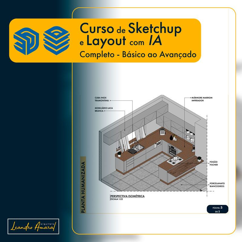 curso de sketchup e layout com ia + presentes