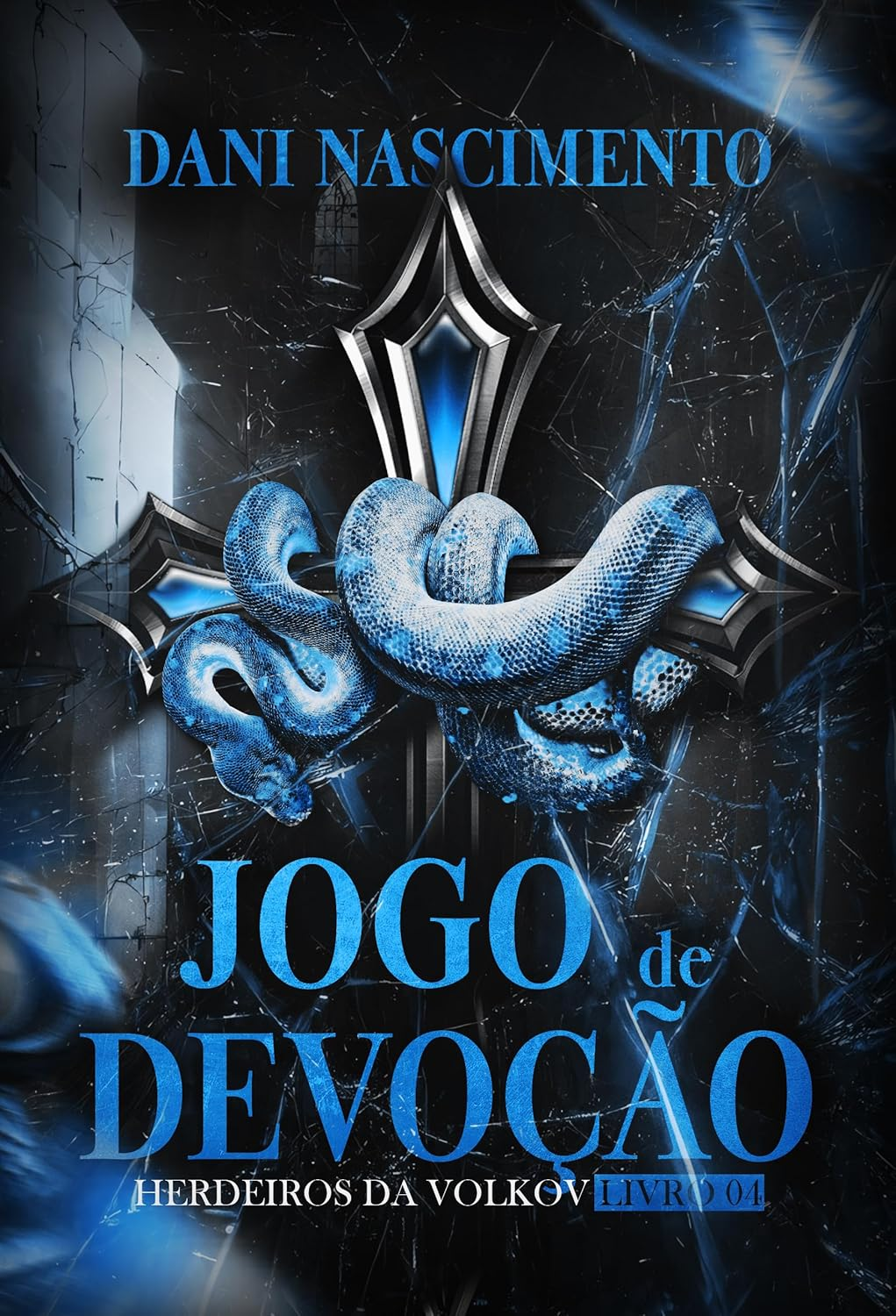 Jogo de Devoção - Dani Nascimento | Máfia e Redenção Curso.blog.br