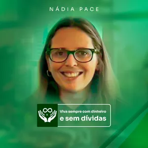 Metodologia Nádia Pace para sair das dívidas